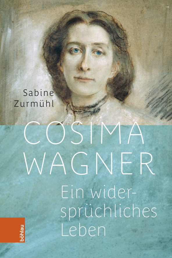 Buchtitel Zurmühl Cosima Wagner